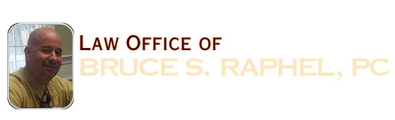 Law Office Of Bruce S. Raphel, PC Serving West Bridgewater, MA and the Surrounding Areas